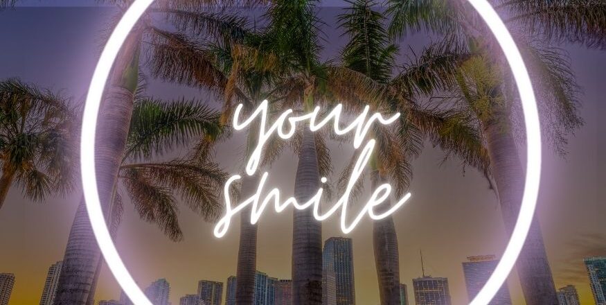 Your Smile